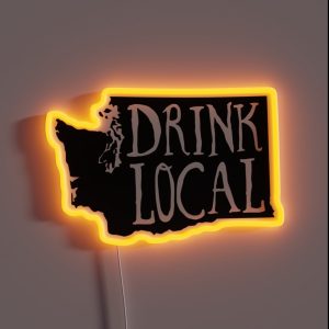 Drink Local Washington State Outline Craft Beer RGB Neon Sign Drink Local Washington State Outline Craft Beer RGB Neon Sign