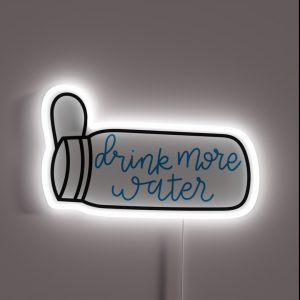 Drink More Water 3 RGB Neon Sign
