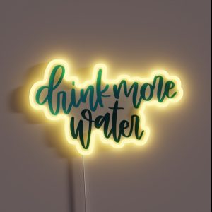 Drink More Water RGB Neon Sign