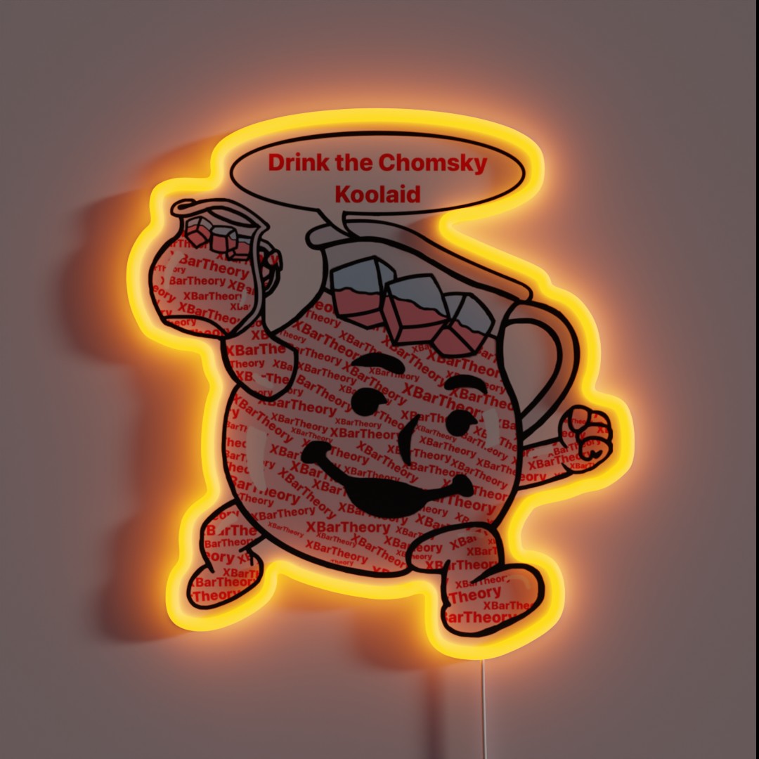 Drink The Chomsky Koolaid RGB Neon Sign Drink The Chomsky Koolaid RGB Neon Sign