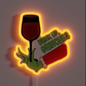 Drink Up Grinches RGB Neon Sign