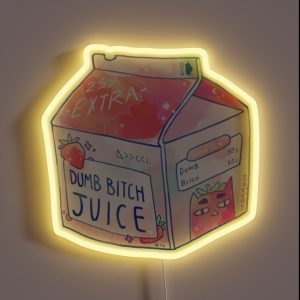 Dumb Bitch Juice RGB Neon Sign Dumb Bitch Juice RGB Neon Sign