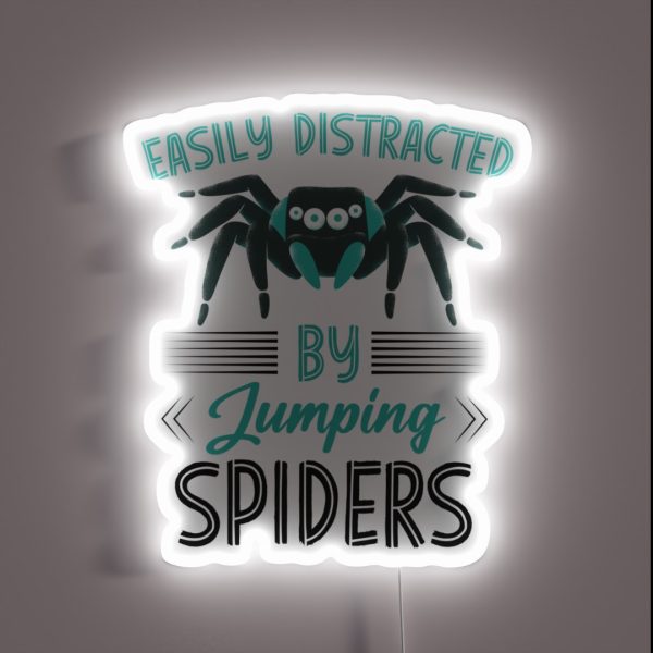 Easily Distracted By Jumping Spiders Arachnid RGB Neon Sign