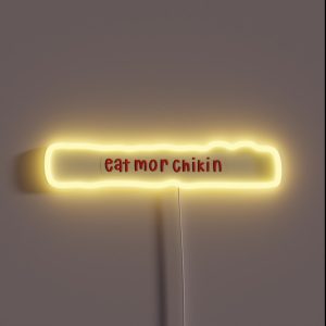 Eat Mor Chikin RGB Neon Sign