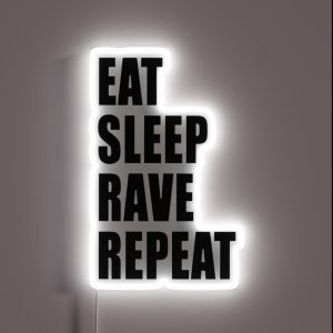 Eat Sleep Rave Repeat RGB Neon Sign Eat Sleep Rave Repeat RGB Neon Sign