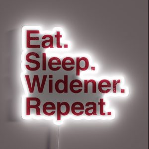 Eat Sleep Widener Repeat RGB Neon Sign