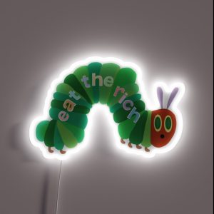 Eat The Rich Hungry Caterpillar RGB Neon Sign
