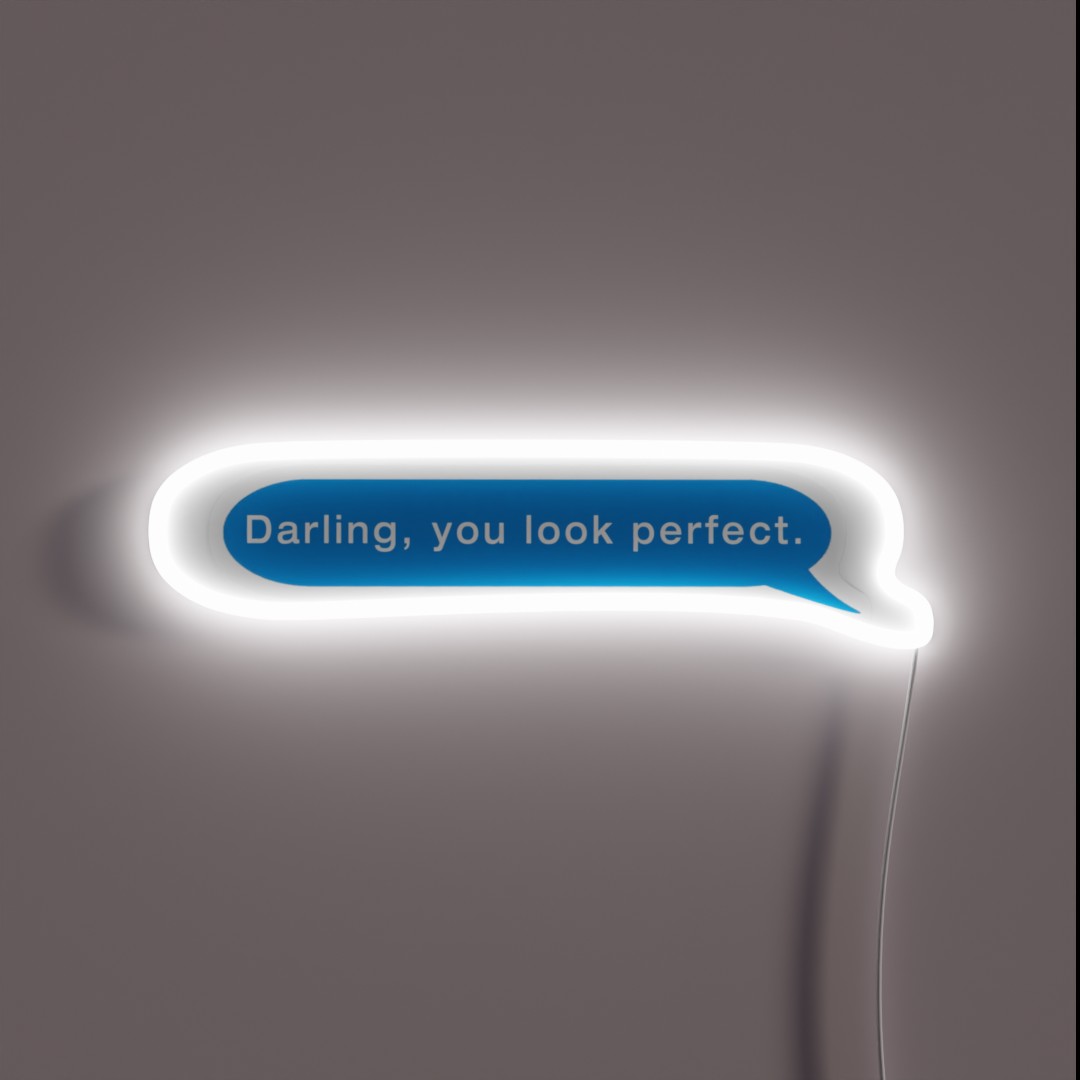 Ed Sheeran Perfect Darling You Look Perfect RGB Neon Sign Ed Sheeran Perfect Darling You Look Perfect RGB Neon Sign
