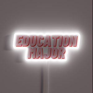 Education Major RGB Neon Sign Education Major RGB Neon Sign