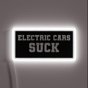 Electric Cars Suck Funny Electric Cars Design Bumper RGB Neon Sign