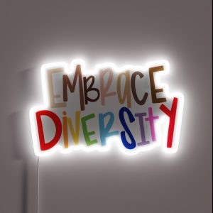 Embrace Diversity RGB Neon Sign Embrace Diversity RGB Neon Sign