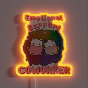 Emotional Support Coworker Work Bestie Job Office RGB Neon Sign