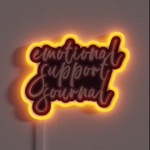 Emotional Support Journal Burgundy Lettering RGB Neon Sign