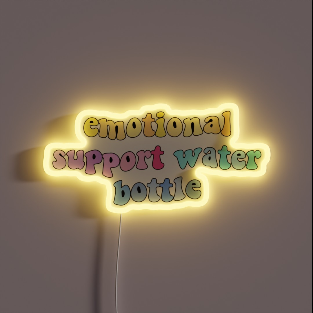Emotional Support Water Bottle RGB Neon Sign Emotional Support Water Bottle RGB Neon Sign
