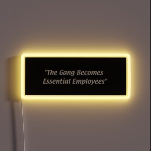 Essential Employee It S Always Sunny RGB Neon Sign