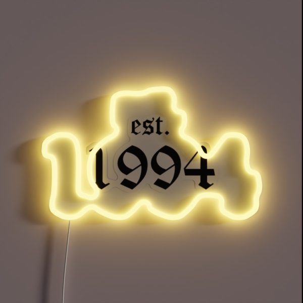 Est 1994 RGB Neon Sign