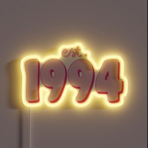 Est 1994 RGB Neon Sign