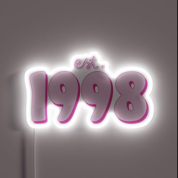 Est 1998 RGB Neon Sign