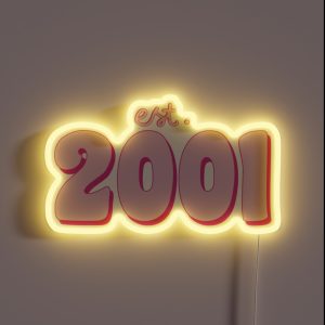 Est 2001 RGB Neon Sign