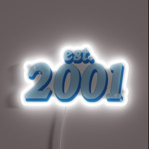 Est 2001 RGB Neon Sign