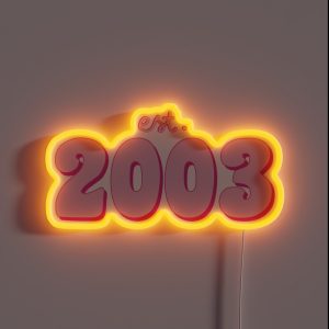 Est 2003 RGB Neon Sign