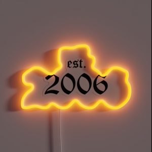 Est 2006 RGB Neon Sign
