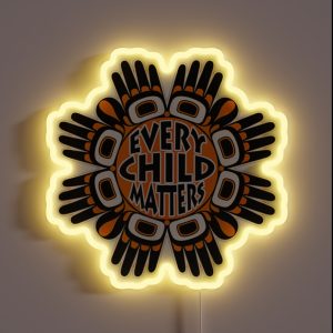 Every Orange Day Child Kindness Every Child In Matters 2022 RGB Neon Sign