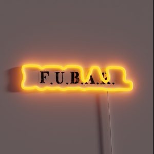 F U B A R RGB Neon Sign