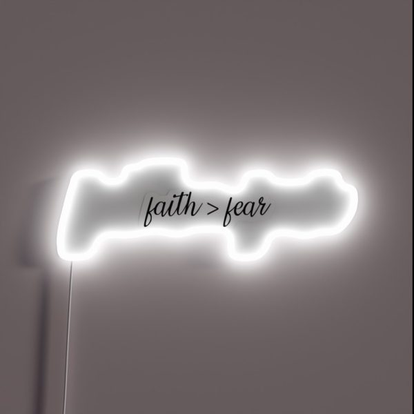 Faith Fear RGB Neon Sign