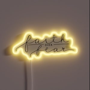 Faith Over Fear RGB Neon Sign