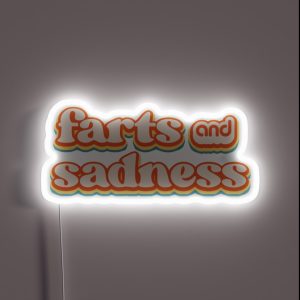 Farts And Sadness RGB Neon Sign Farts And Sadness RGB Neon Sign