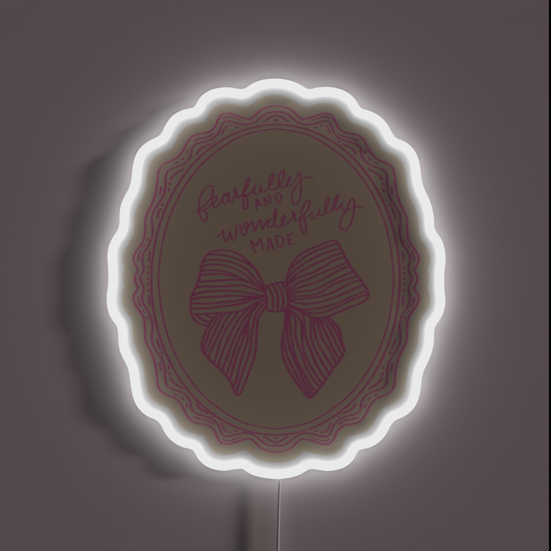 Fearfully And Wonderfully Made RGB Neon Sign Fearfully And Wonderfully Made RGB Neon Sign