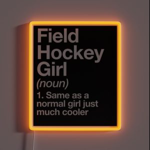 Field Hockey Girl Definition Funny And Sassy Sports Design RGB Neon Sign
