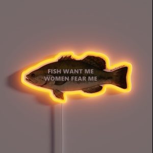 Fish Want Me Women Fear Me RGB Neon Sign Fish Want Me Women Fear Me RGB Neon Sign