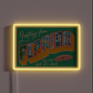 Florida It S One Hell Of A Drug Postcard RGB Neon Sign