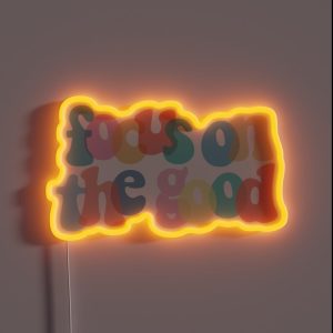 Focus On The Good RGB Neon Sign Focus On The Good RGB Neon Sign