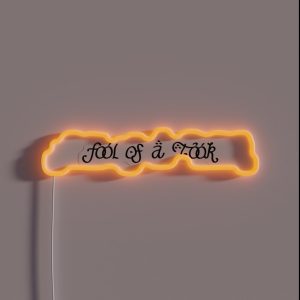 Fool Of A Took RGB Neon Sign Fool Of A Took RGB Neon Sign