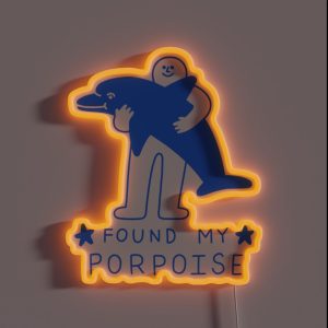 Found My Porpoise RGB Neon Sign