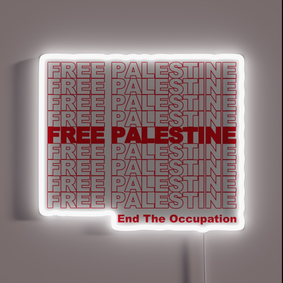 Free Palestine End The Occupation RGB Neon Sign Free Palestine End The Occupation RGB Neon Sign