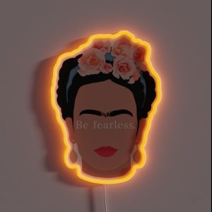 Frida Kahlo Be Fearless RGB Neon Sign Frida Kahlo Be Fearless RGB Neon Sign