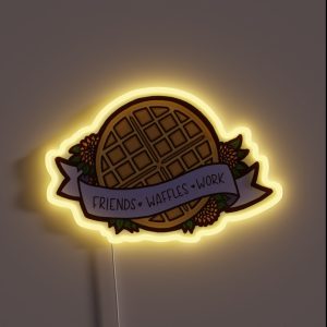 Friends Waffles Work RGB Neon Sign