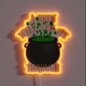 Fun A Brew Will See Me Through Great Drinking Design For Halloween RGB Neon Sign