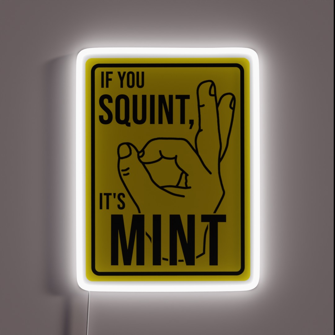 Funny Construction Phrase If You Squint Its RGB Neon Sign Funny Construction Phrase If You Squint Its RGB Neon Sign