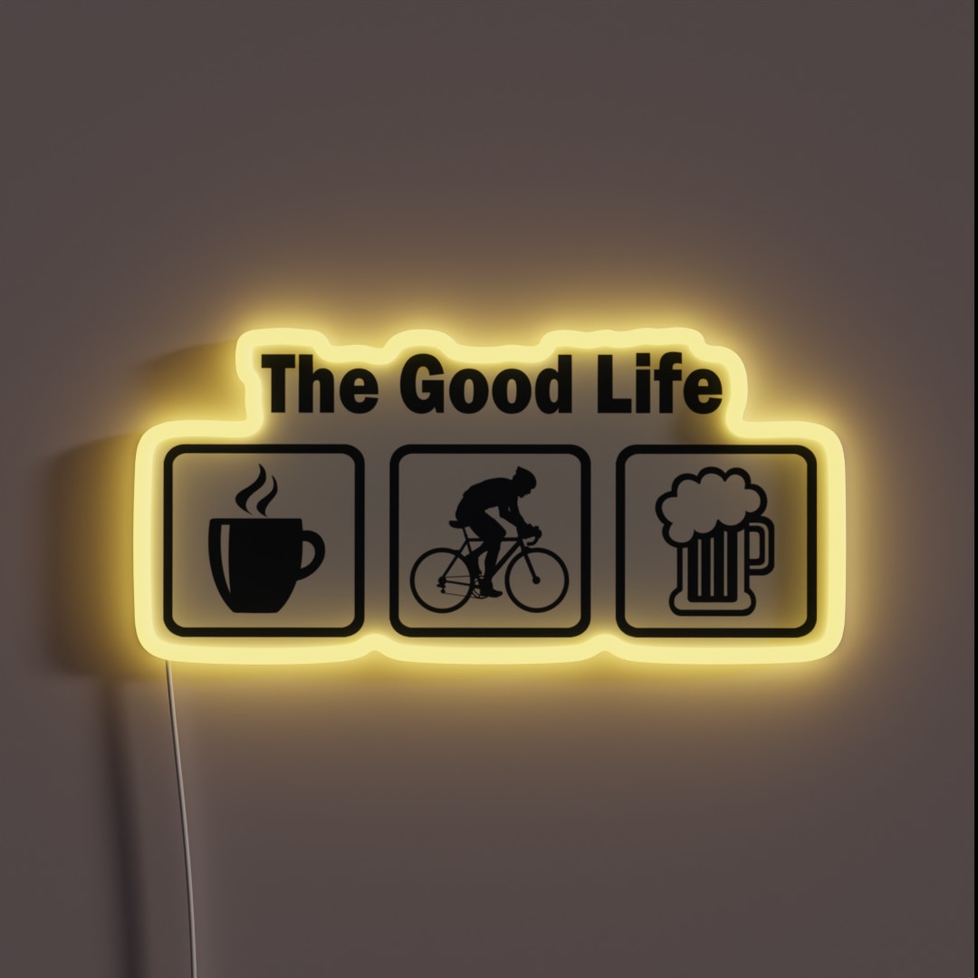 Funny Cycling The Good Life RGB Neon Sign Funny Cycling The Good Life RGB Neon Sign