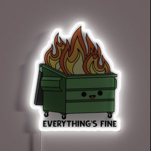 Funny Dumpster Fire Everything S Is Fine RGB Neon Sign