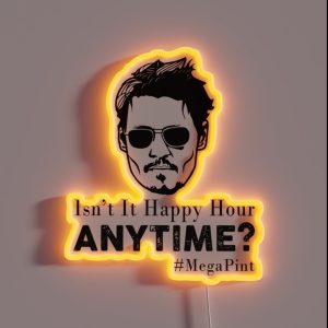Funny Mega Pint Isn T Happy Hour Anytime Mega Pint RGB Neon Sign Funny Mega Pint Isn T Happy Hour Anytime Mega Pint RGB Neon Sign