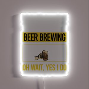 Funny Yes I Do Beer Brewing RGB Neon Sign