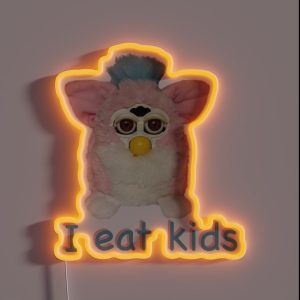Furby I Eat Kids RGB Neon Sign