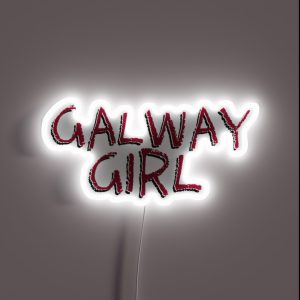 Galway Girl RGB Neon Sign