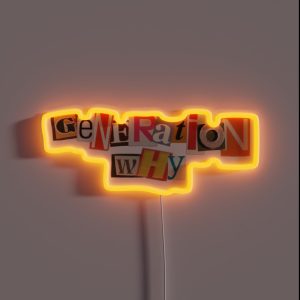 Generation Why RGB Neon Sign Generation Why RGB Neon Sign